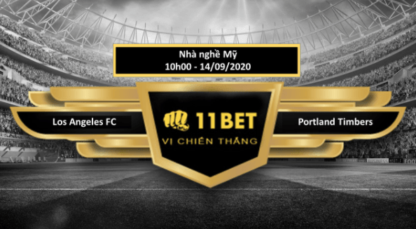 11BET Tip bóng đá Los Angeles FC vs Portland Timbers ,  hôm nay 14/09/2020