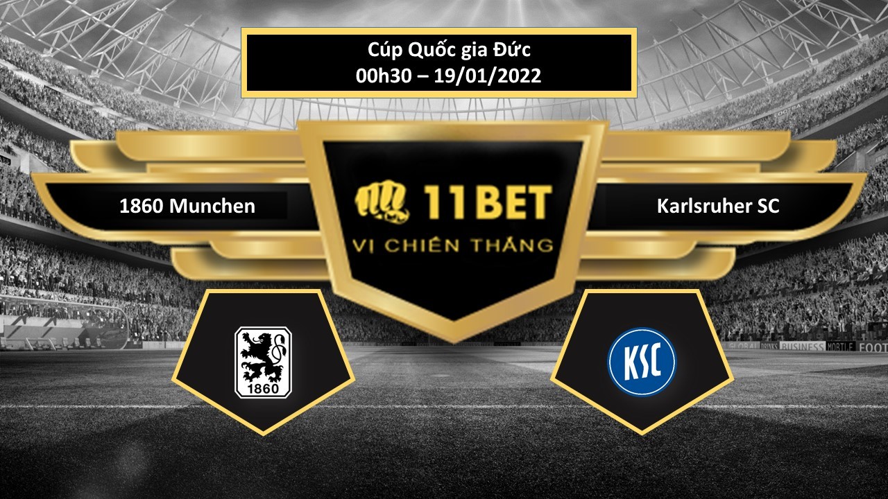 11BET Tip bóng đá 1860 Munchen vs Karlsruher SC , hôm nay 19/01/2022