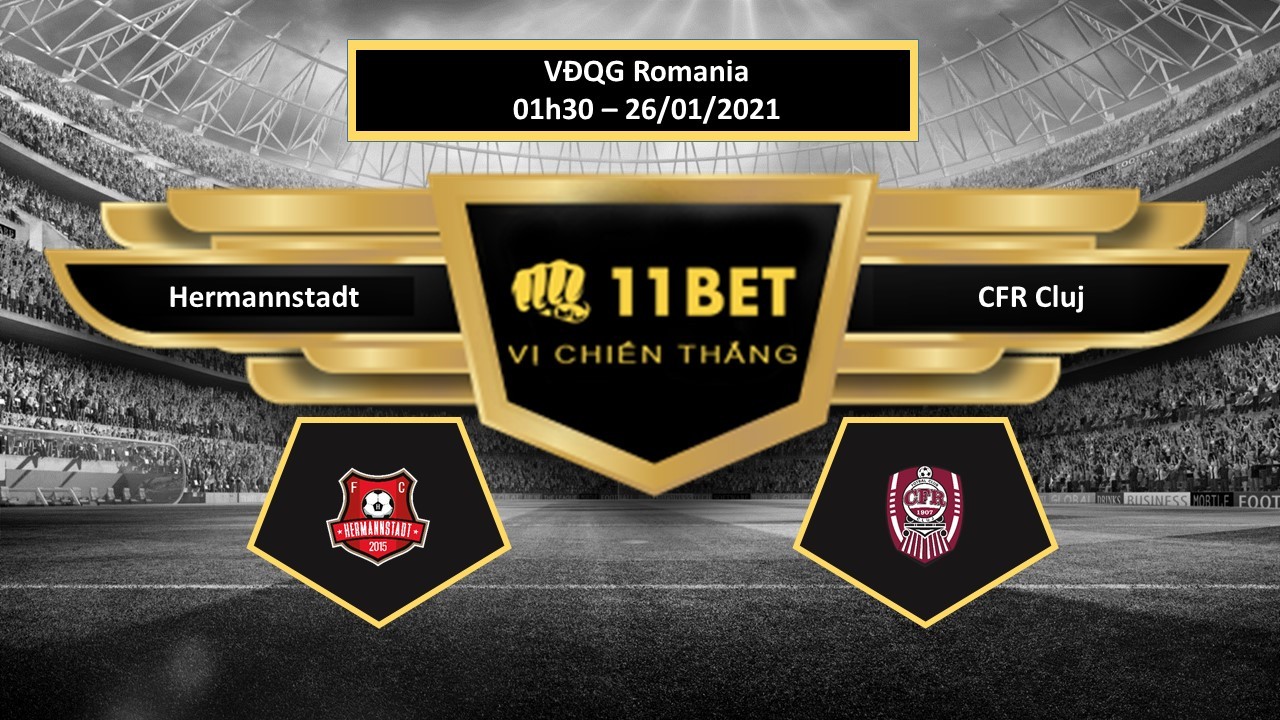 11BET Tip bóng đá Hermannstadt vs CFR Cluj ,  hôm nay 26/01/2021