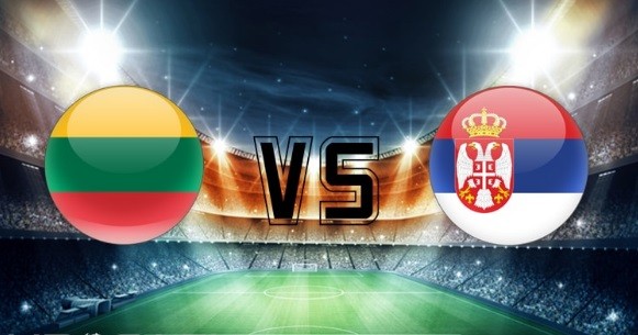 11BET Soi kèo Lithuania vs Serbia – hôm nay 15/10/2019
