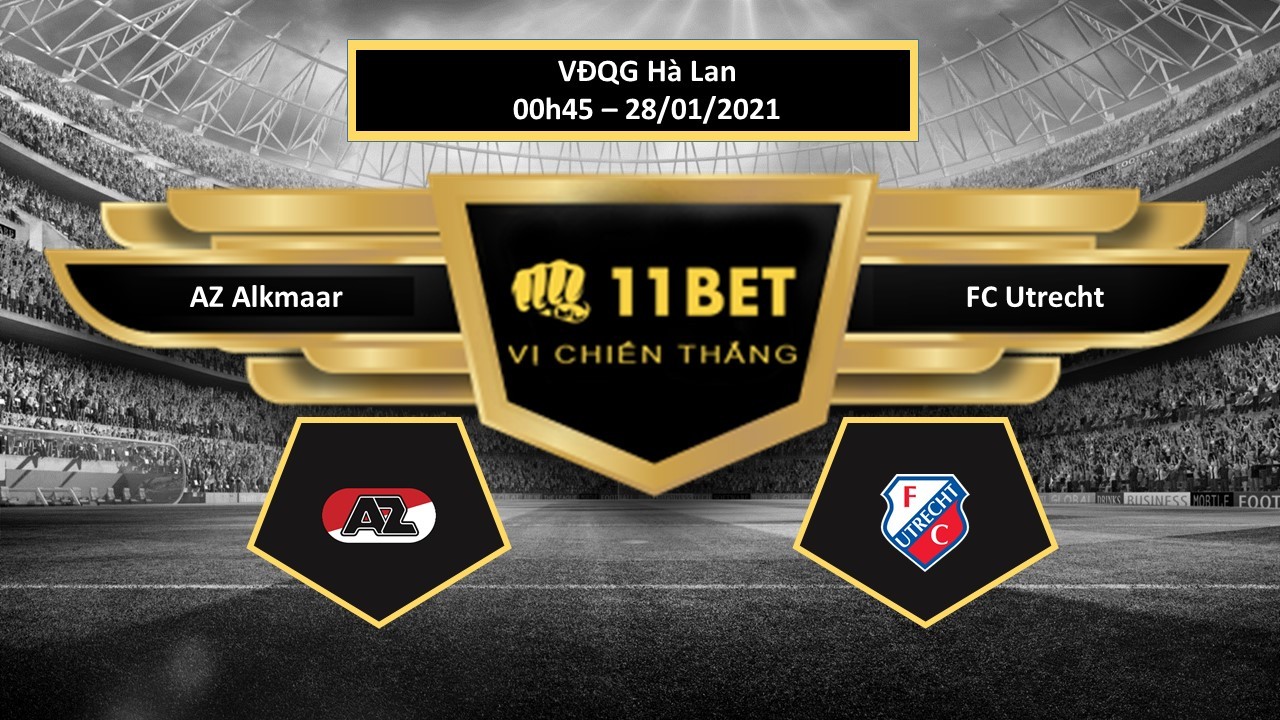 11BET Tip bóng đá AZ Alkmaar vs FC Utrecht, hôm nay 28/01/2021