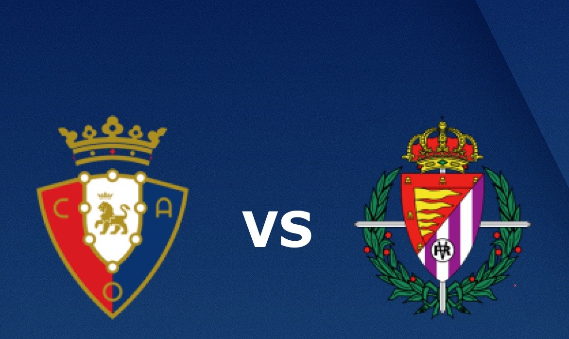 11BET Soi kèo Osasuna vs Real Valladolid – hôm nay 19/01/2020