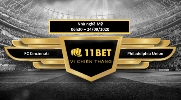 11BET Tip bóng đá  FC Cincinnati vs Philadelphia Union , hôm nay 24/09/2020