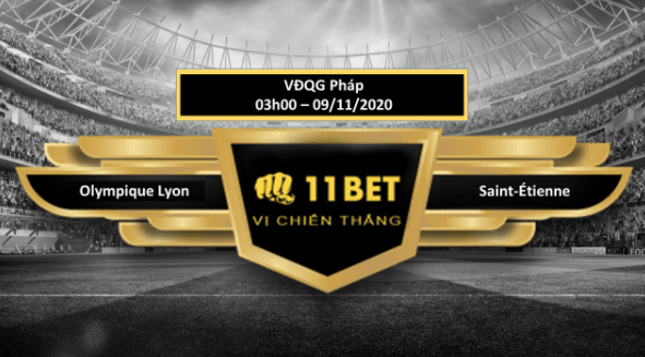 11BET Tip bóng đá Olympique Lyon vs Saint-Étienne , hôm nay 09/11/2020