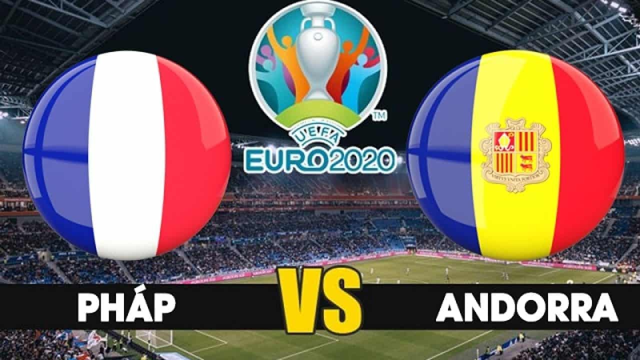 11BET Tip bóng đá Pháp vs Andorra – hôm nay 11/09/2019
