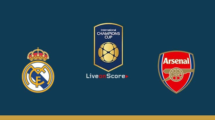 11BET Soi kèo Real Madrid vs Arsena – hôm nay 24/07/2019