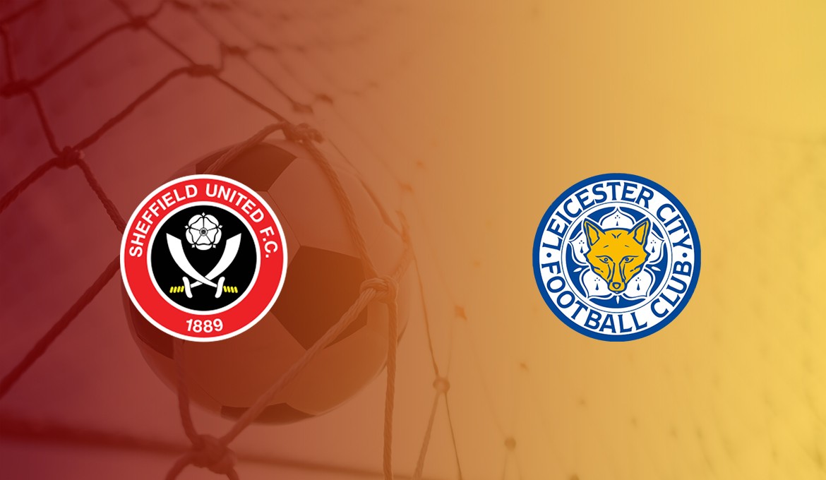 11BET Soi kèo Sheffield United vs Leicester City – hôm nay 24/08/2019