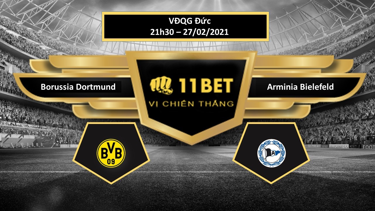11BET Tip bóng đá  Borussia Dortmund vs Arminia Bielefeld , hôm nay 27/02/2021