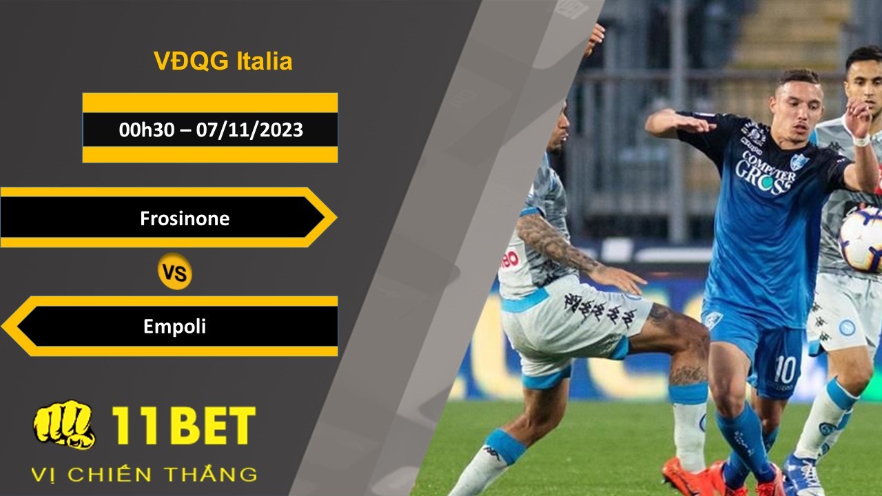 11BET Soi kèo Frosinone vs Empoli, 00h30, 07/11/2023