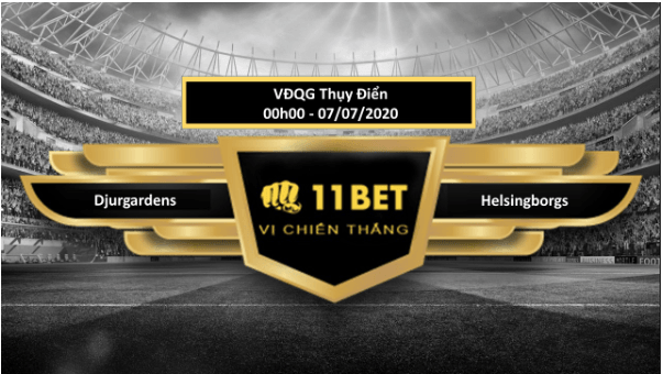 11BET Tip bóng đá Djurgårdens IF vs Helsingborgs IF  , hôm nay 07/07/2020