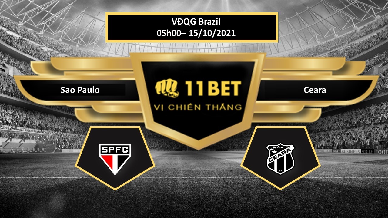 11BET Tip bóng đá Sao Paulo vs Ceara , hôm nay 15/10/2021