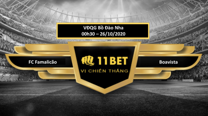 11BET Tip bóng đá  FC Famalicão vs Boavista , hôm nay 26/10/2020