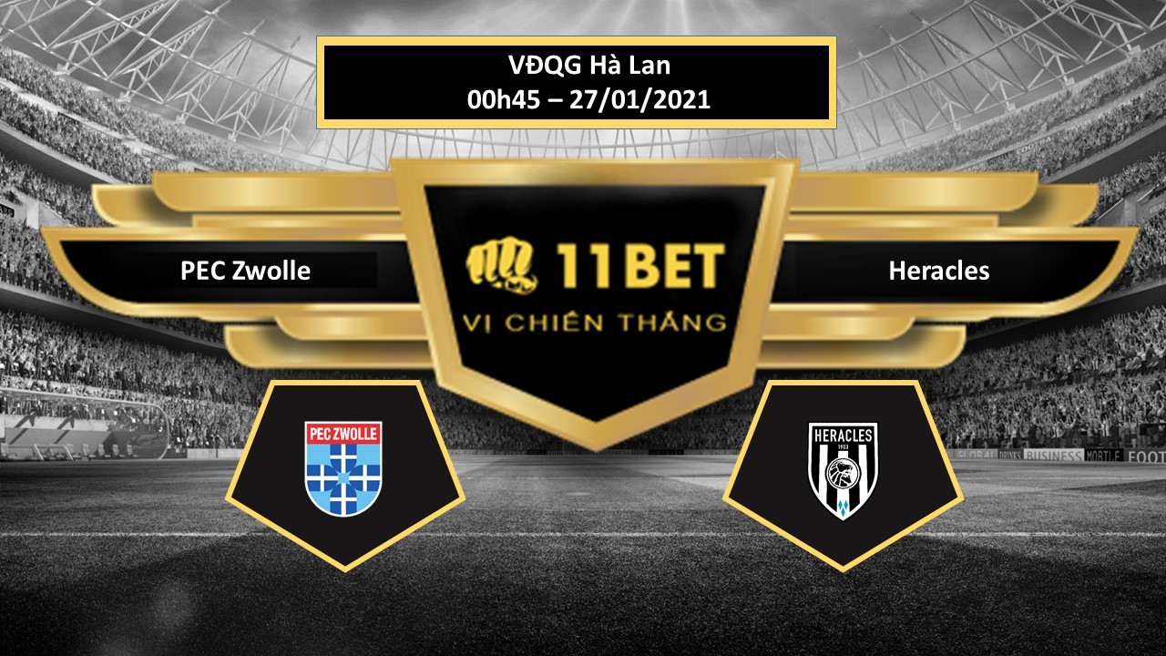 11BET Tip bóng đá PEC Zwolle vs Heracles , hôm nay 27/01/2021