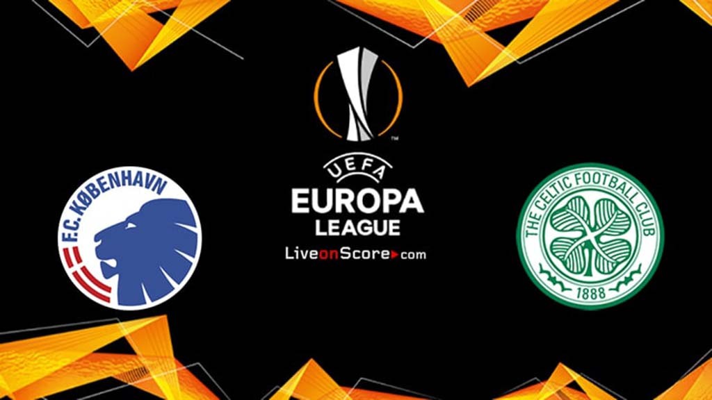 11BET Tip bóng đá FC Copenhagen vs Celtic – 00h55 21/02/2020