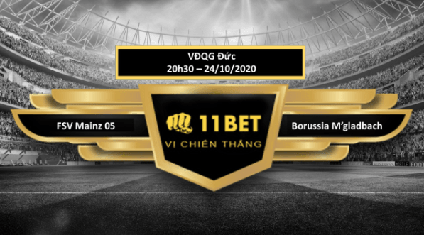 11BET Tip bóng đá FSV Mainz 05 vs Borussia M’gladbach , hôm nay 24/10/2020
