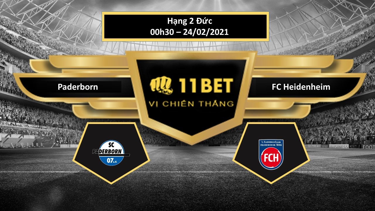 11BET Tip bóng đá Paderborn vs FC Heidenheim ,  hôm nay 24/02/2021
