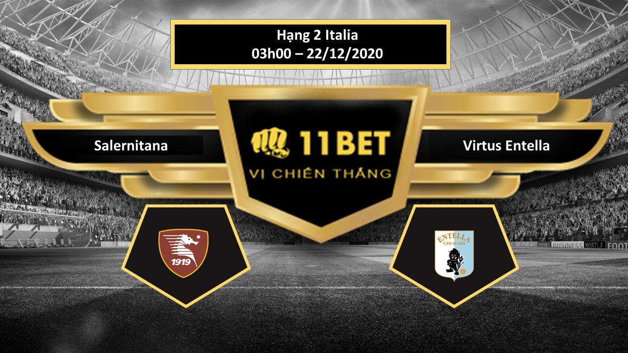 11BET Tip bóng đá  Salernitana vs Virtus Entella , hôm nay 22/12/2020