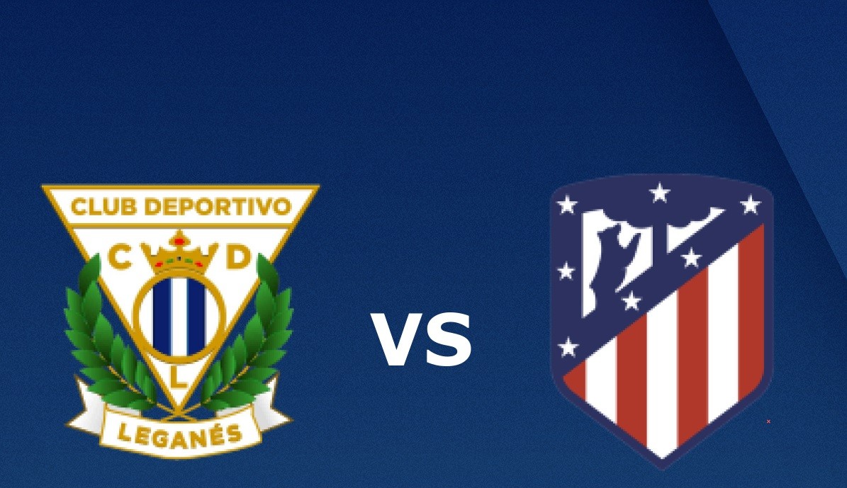 11BET Soi kèo Leganés vs Atlético Madrid – hôm nay 24/08/2019