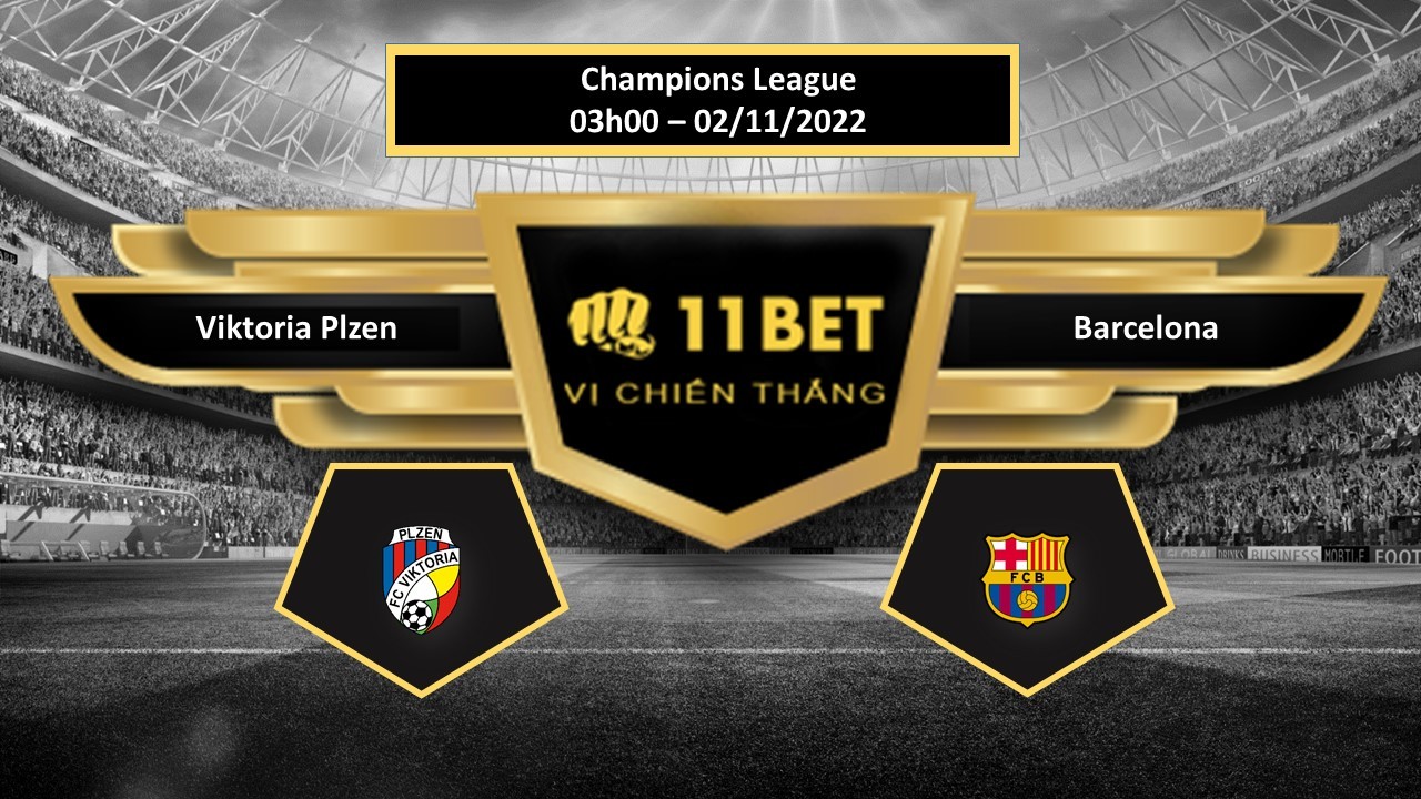 11BET Tip bóng đá  Viktoria Plzen vs Barcelona, hôm nay 02/11/2022