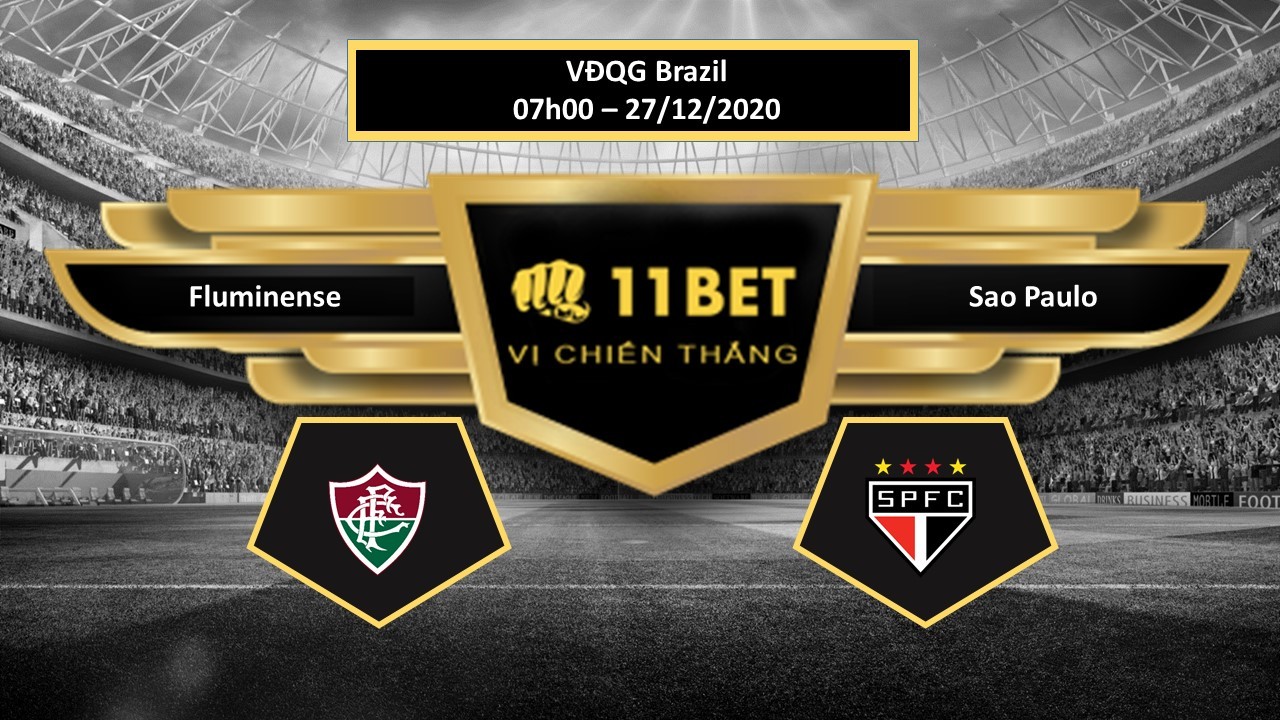 11BET Tip bóng đá Fluminense vs Sao Paulo  ,  hôm nay 27/12/2020