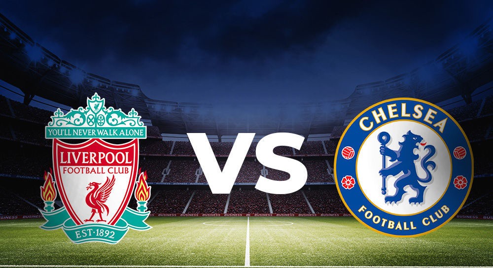 11BET Soi kèo Liverpool vs Chelsea – hôm nay 15/08/2019