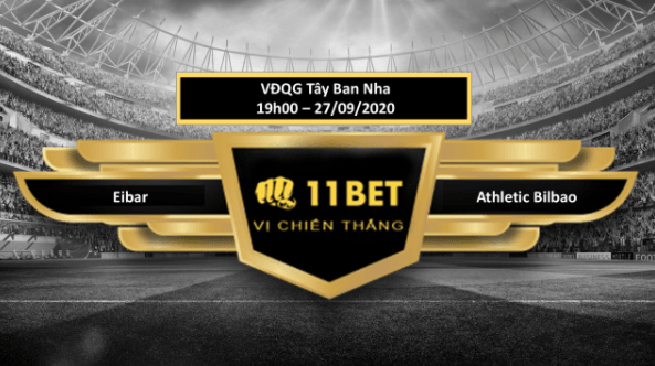 11BET Tip bóng đá  Eibar vs Athletic Bilbao  , hôm nay 27/09/2020