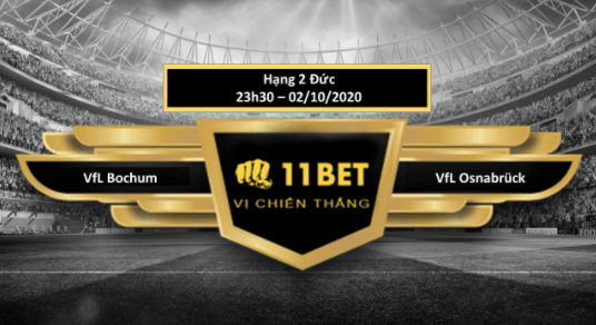 11BET Tip bóng đá VfL Bochum vs VfL Osnabrück , hôm nay 02/10/2020