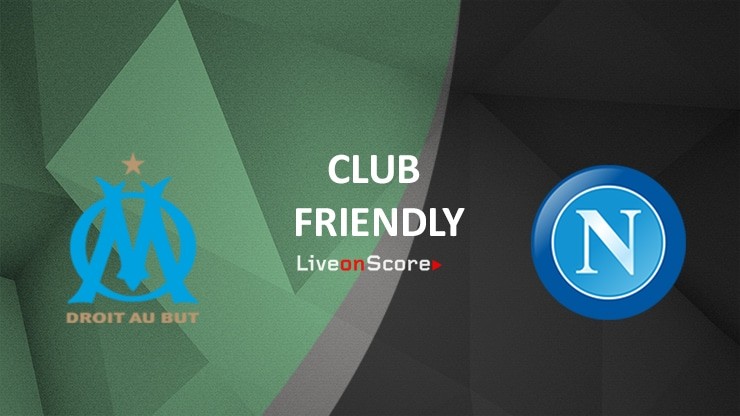11BET Soi kèo Marseille vs Napoli  – hôm nay 05/08/2019