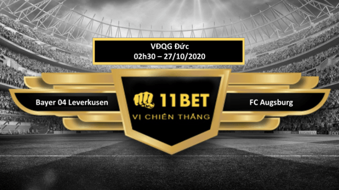 11BET Tip bóng đá Bayer 04 Leverkusen vs FC Augsburg ,  hôm nay 27/10/2020