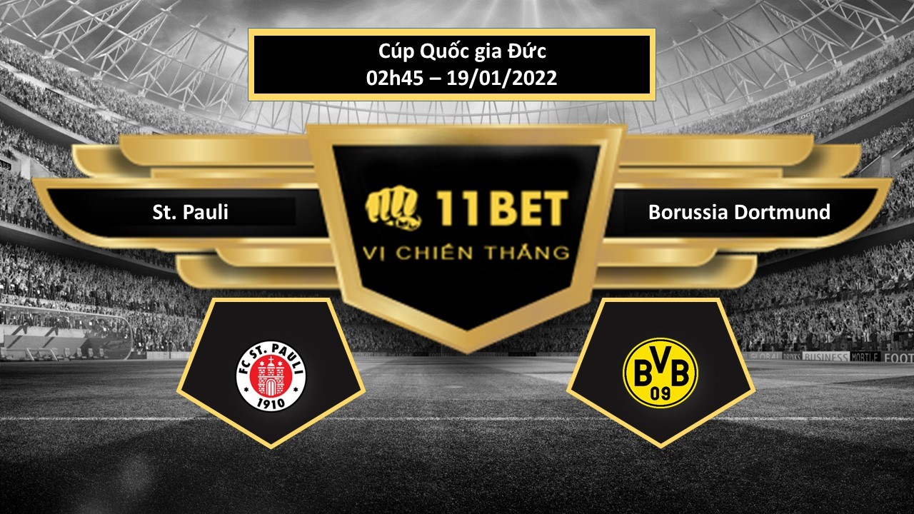11BET Tip bóng đá St. Pauli vs Borussia Dortmund , hôm nay 19/01/2022