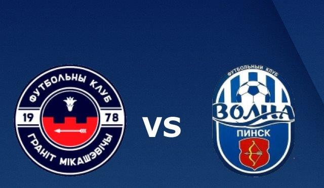 11BET Soi kèo Granit Mikashevichi vs FC Volna Pinsk  - 22h00 10/05/2020