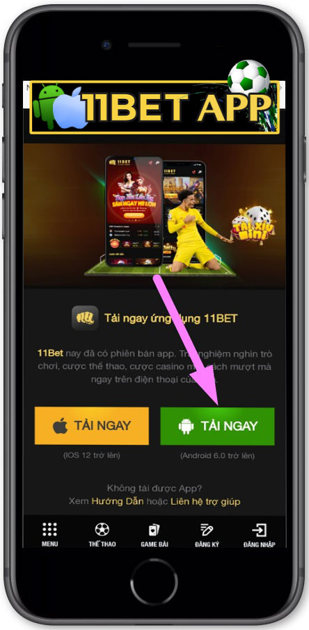 Click vào mục “Tải ngay” để tải app cho hệ điều hành Android