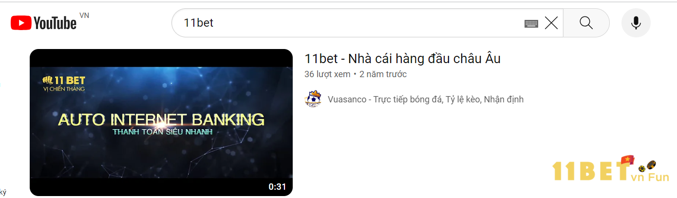 Độ uy tín của 11bet trên youtube
